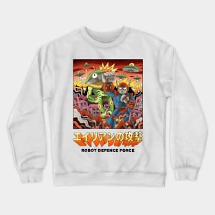 UFO ATTACK! ROBOT DEFENCE FORCE Crewneck Sweatshirt